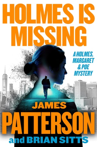 Holmes Is Missing (Holmes, Margaret & Poe, 2)
