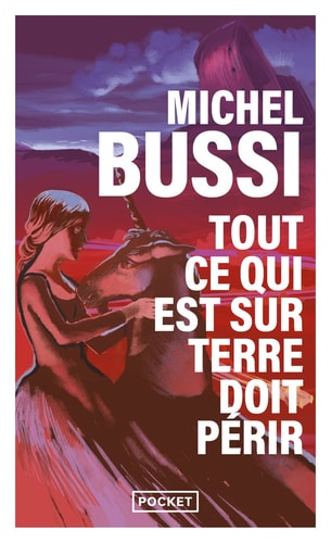 Tout ce qui est sur terre doit perir (Thriller) (French Edition)